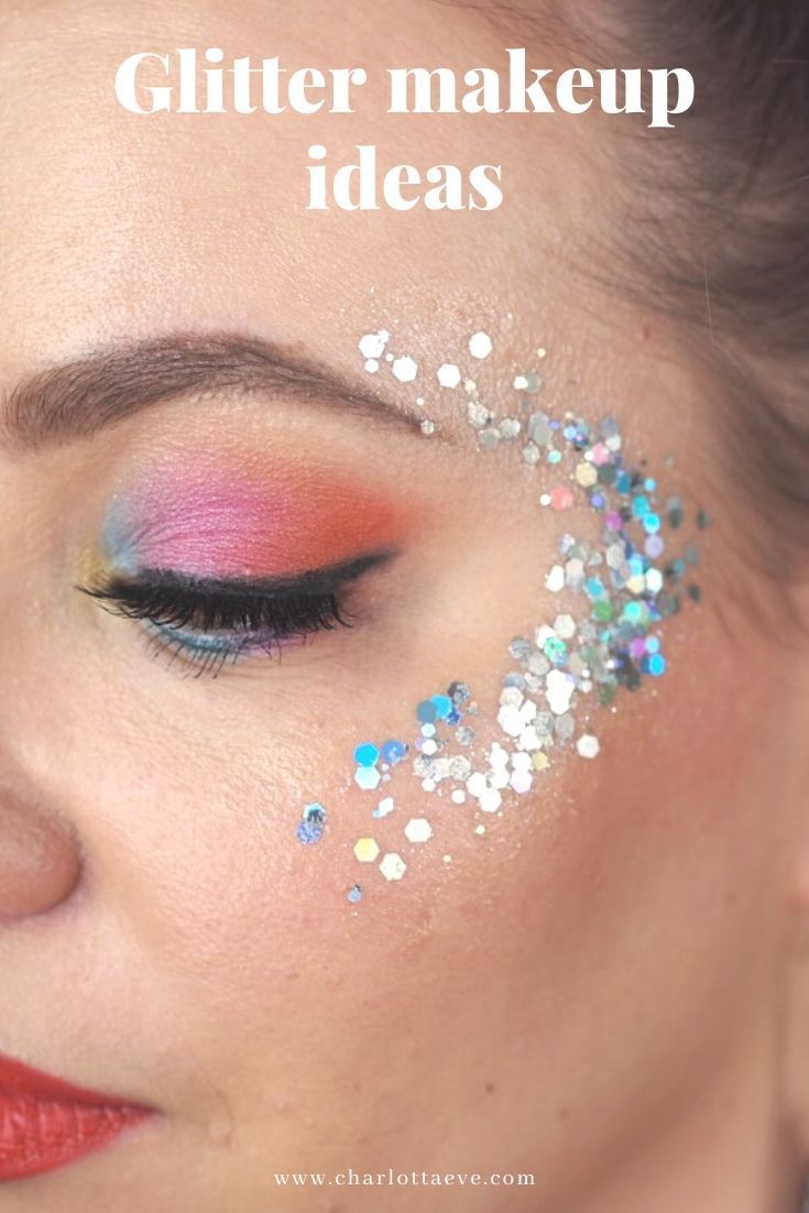 Glitter makeup ideas & tutorials