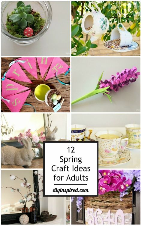 12 Spring Craft Ideas for Adults