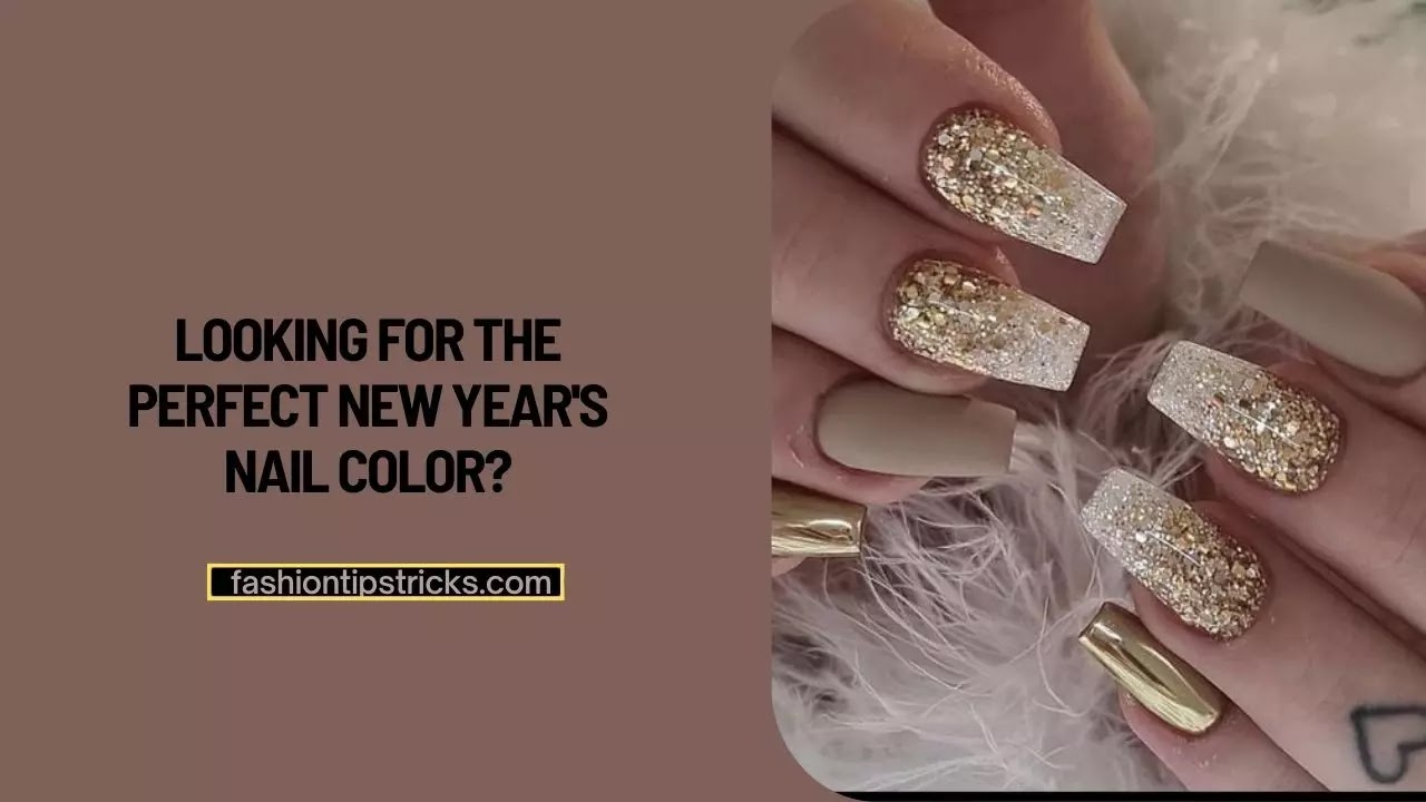 Looking for the perfect New Year's nail color? Looking for the perfect New Year's nail color?