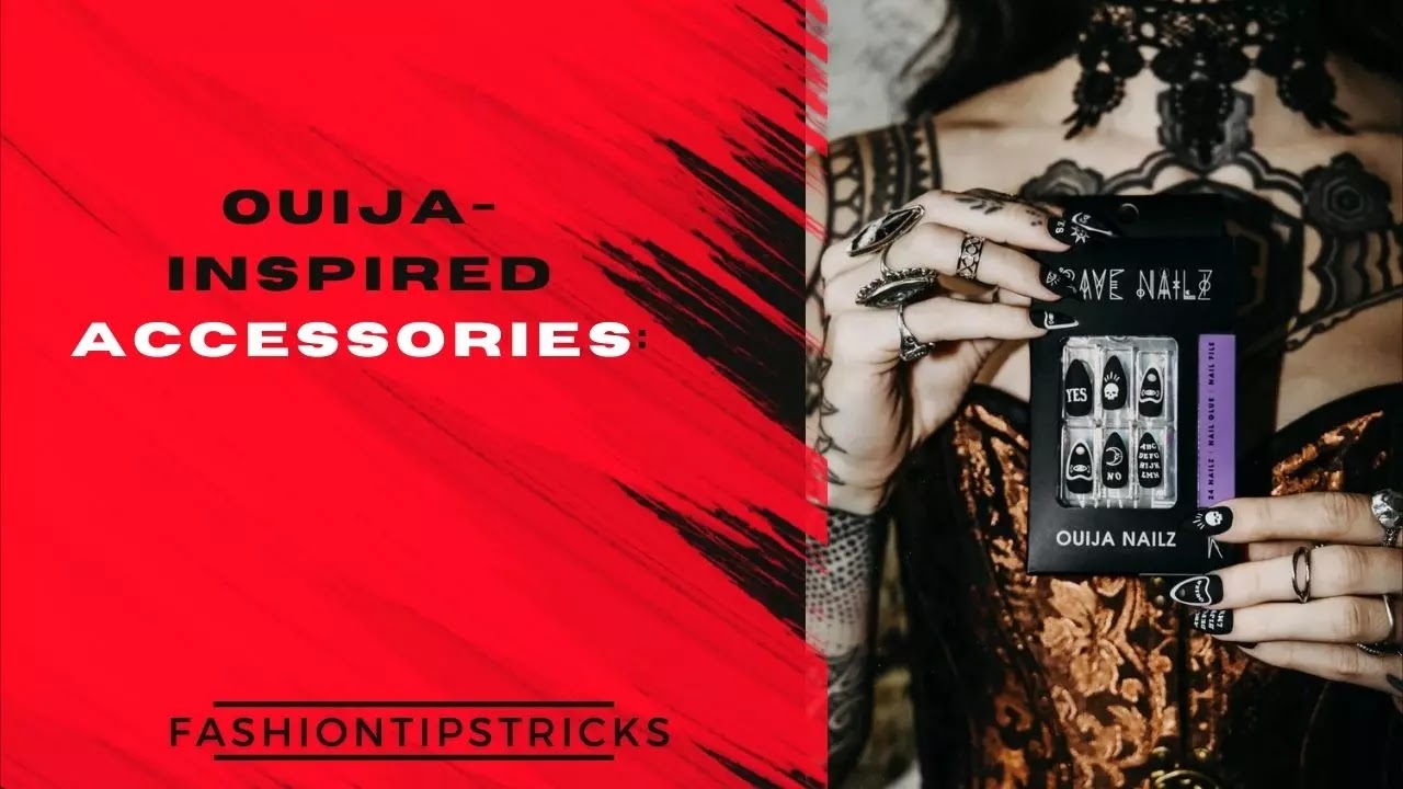 Ouija-Inspired Accessories: Ouija-Inspired Accessories: