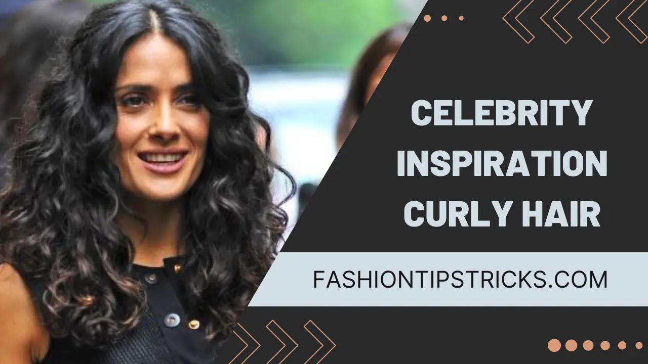 Celebrity Inspiration curly hair Celebrity Inspiration curly hair