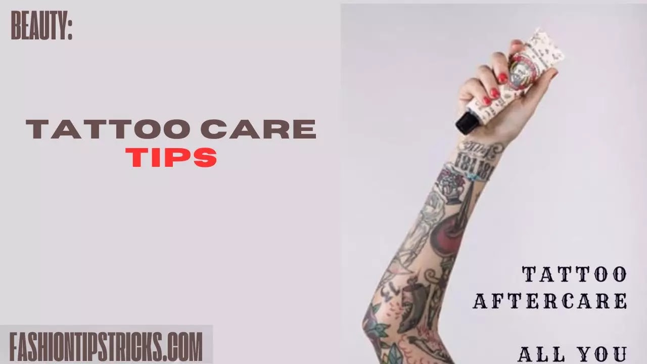 Tattoo care tips Tattoo care tips