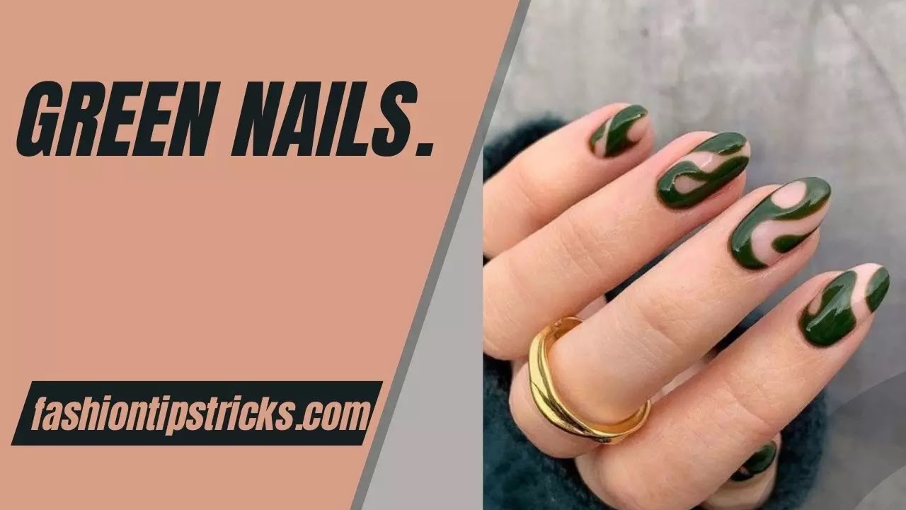 Green Nails