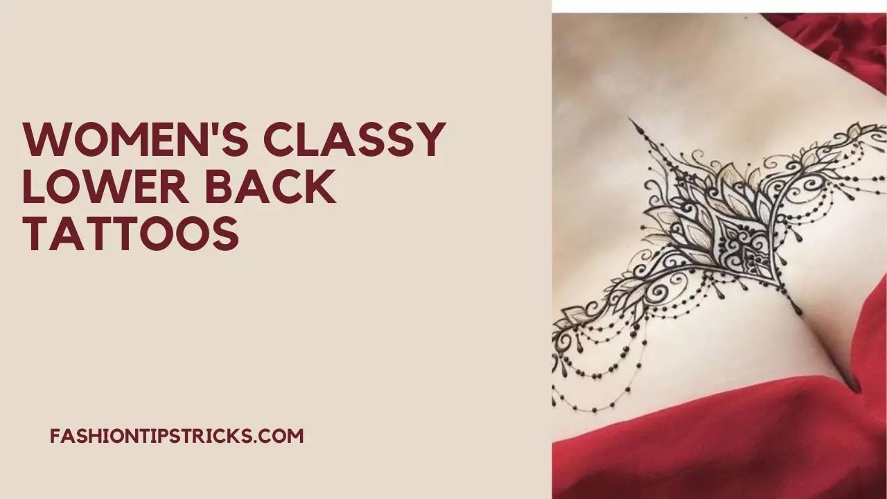Women's classy lower back tattoos Women's classy lower back tattoos