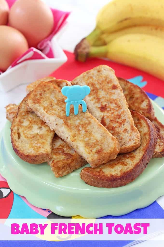 Baby French Toast { Eggy Banana Bread } - My Fussy Eater | Easy ...